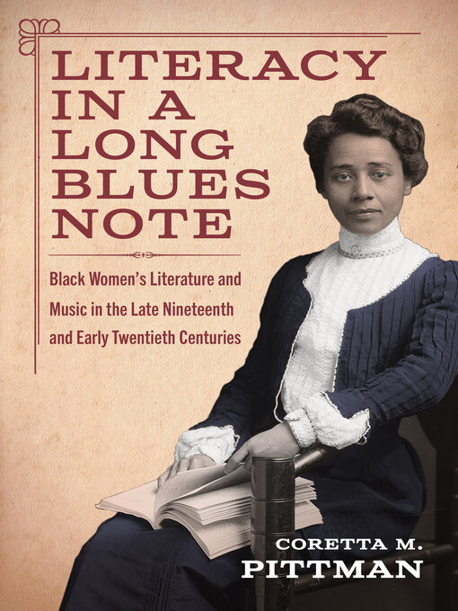 Title details for Literacy in a Long Blues Note by Coretta M. Pittman - Available